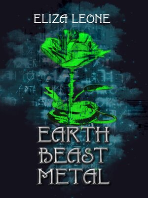 cover image of Earth, Beast, Metal